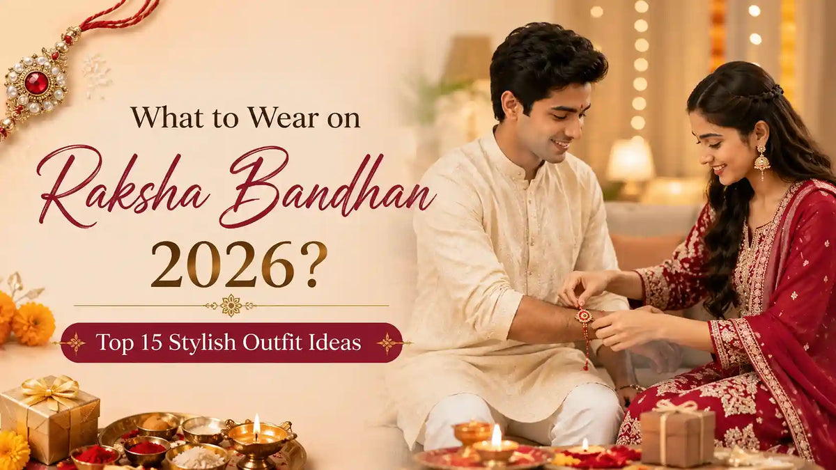  Raksha Bandhan Outfit Ideas for Women